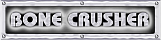 Bone Crusher